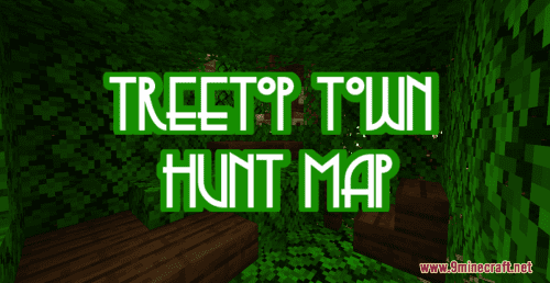 Treetop Town Hunt Map (1.20.4, 1.19.4) – A Hunt To The Top Thumbnail