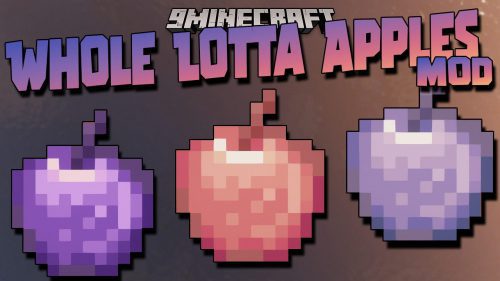 Whole Lotta Apples Mod 1.16.5 (Apple Variants) Thumbnail