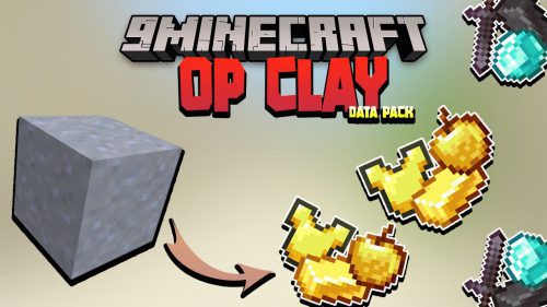 Clay Drop OP Items Data Pack 1.17.1 (OP Clay) Thumbnail