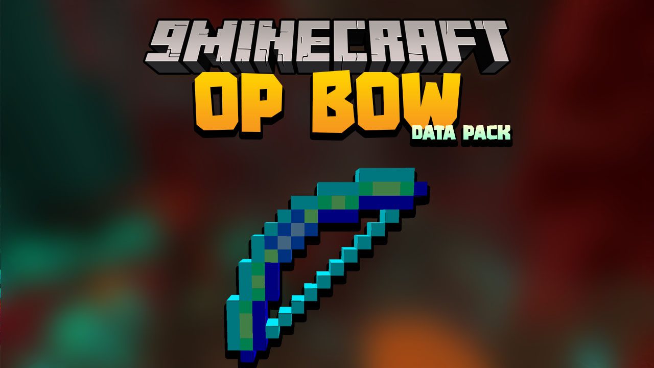 OP Bow Data Pack 1.16.5 (One-shot Bow) 1