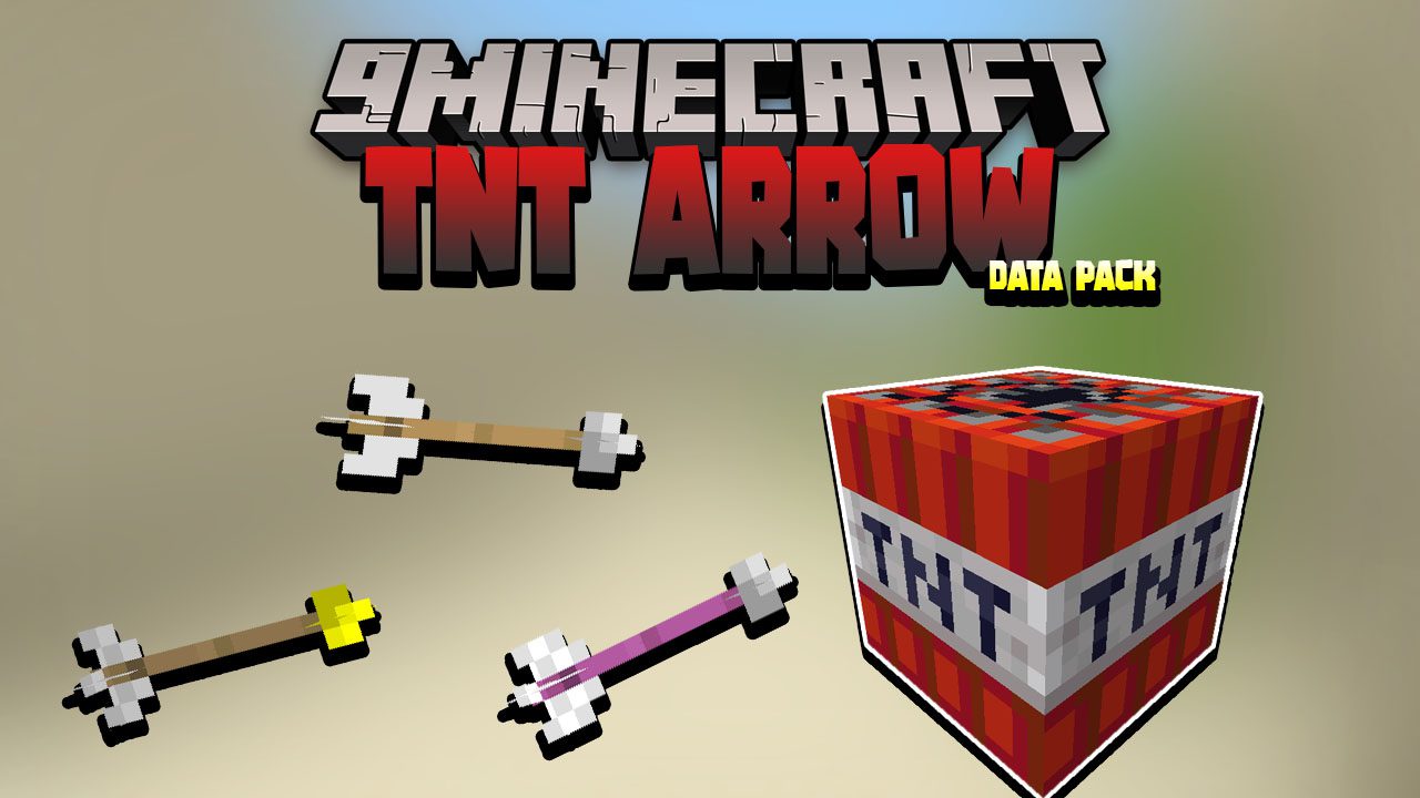 TNT Arrow Data Pack 1.17.1 (Explosive Arrow) 1