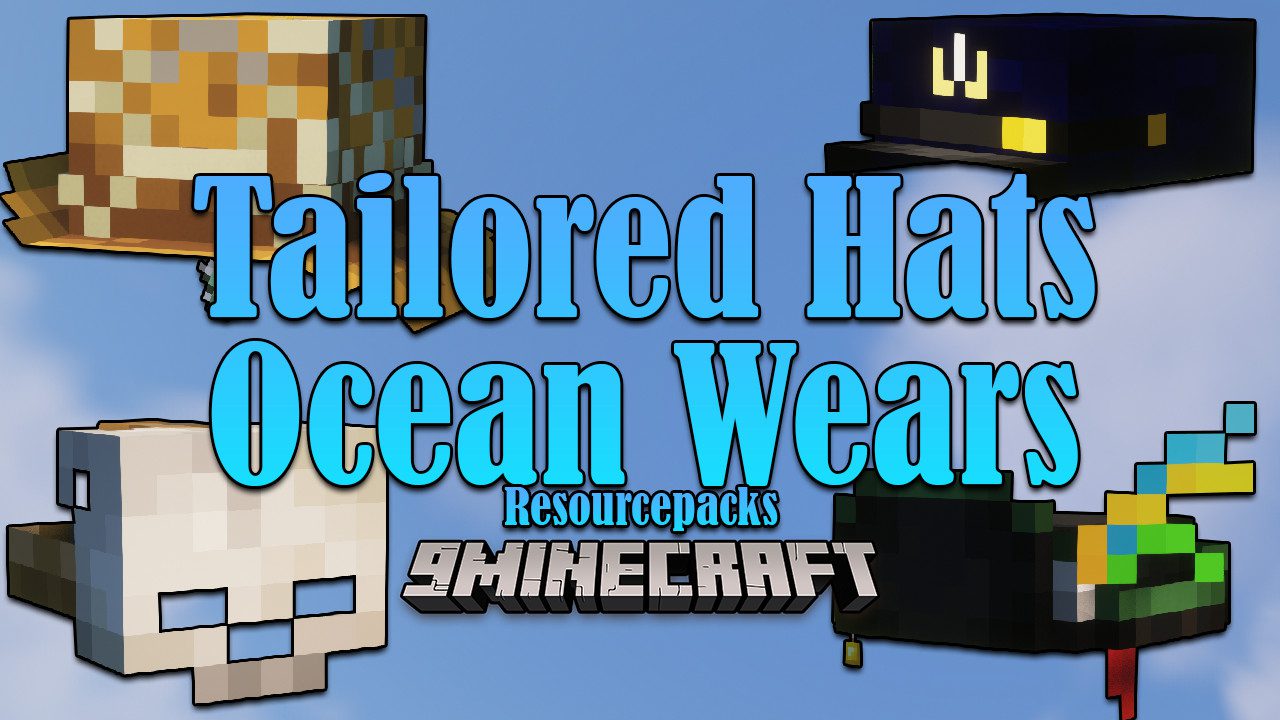 Tailored Hats - Ocean Wears Resource Pack (1.19.3, 1.18.2) - Texture Pack 1