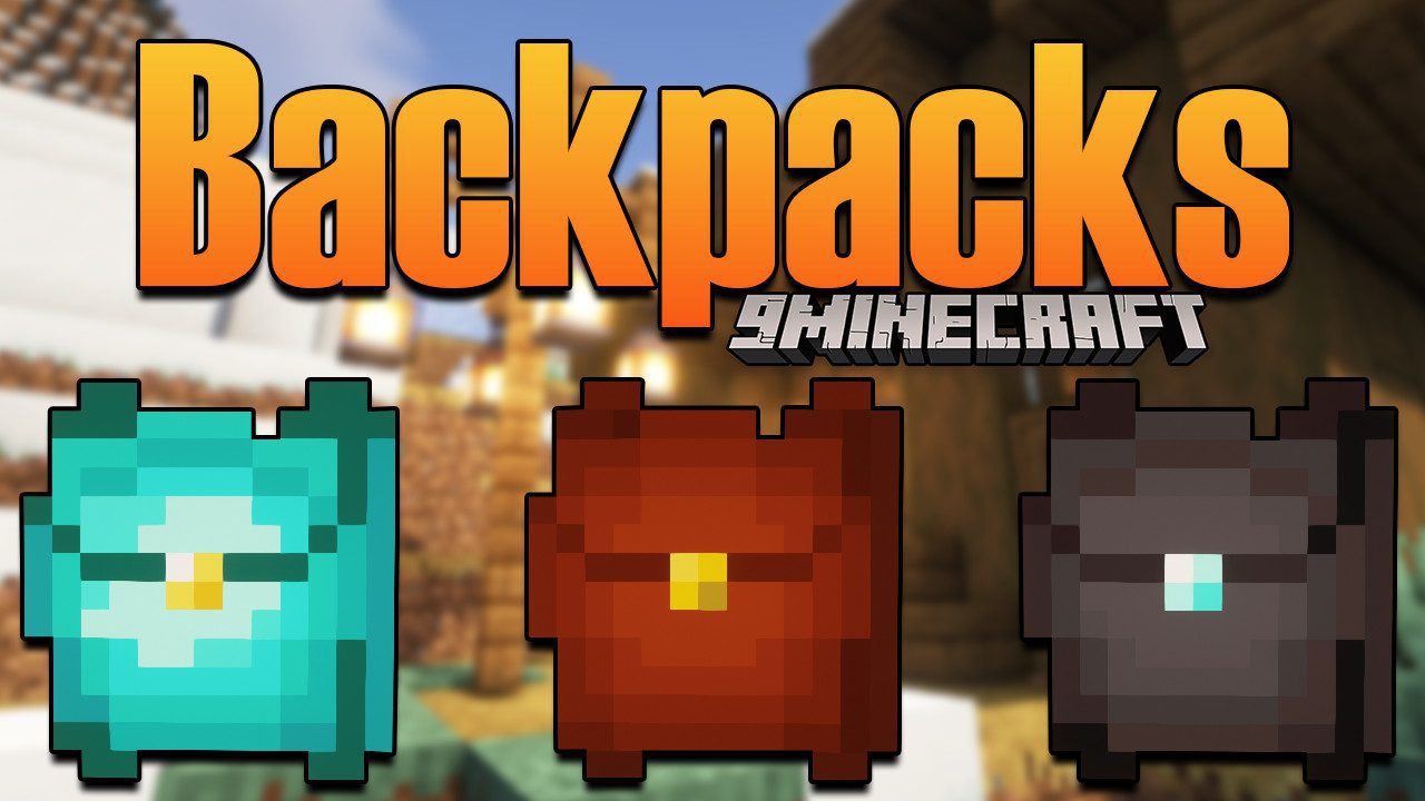 Project: Backpacks Mod (1.17.1, 1.16.5) - More Inventory Space 1