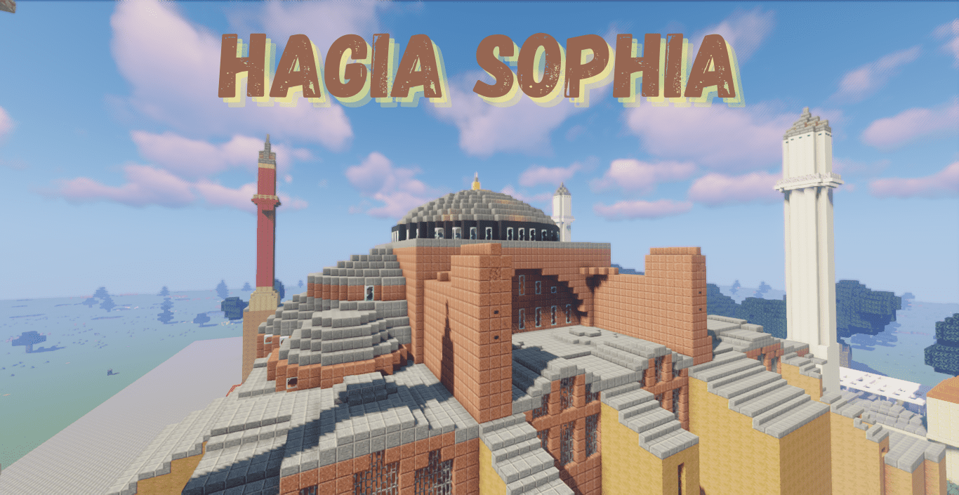 Hagia Sophia Map (1.20.6, 1.20.1) - Hagia Sophia Grand Mosque 1