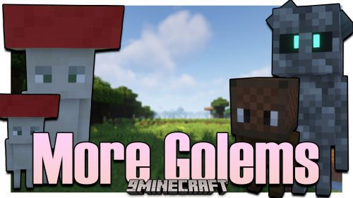 More Golems Mod (1.18.2, 1.17.1) – New Golem Entities Added Thumbnail