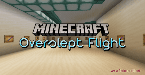 Overslept Flight Map 1.17.1 for Minecraft Thumbnail