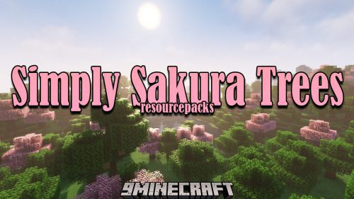 Simply Sakura Trees Resource Pack (1.20.6, 1.20.1) – Texture Pack Thumbnail