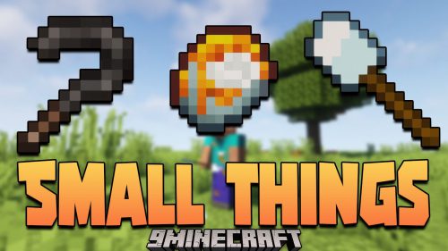 Small Things Mod (1.18.2, 1.16.5) – Small Tools Thumbnail