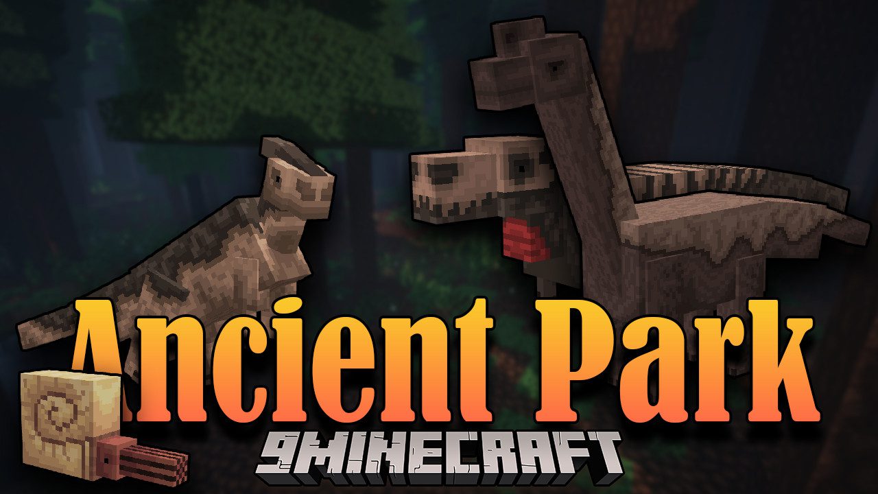 Ancient Park Mod 1.16.5 (Dinosaurs, New Realms) 1