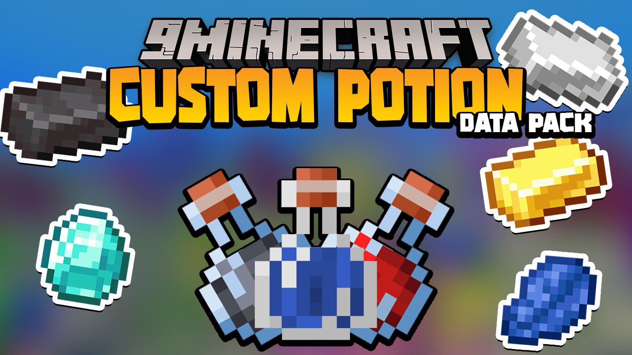 Custom Potion Data Pack 1.18.1, 1.17.1 (Unique, OP) 1