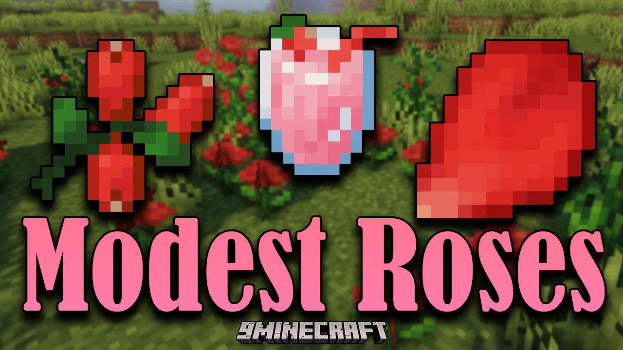 Modest Roses Mod 1.16.5 (Farmable Roses) 1