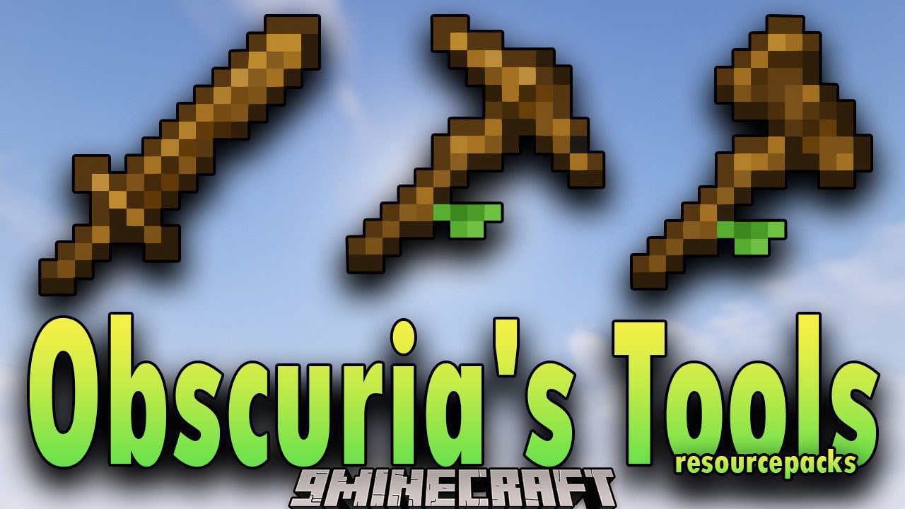 Obscurias Tools Resource Pack (1.18.2, 1.17.1) - Texture Pack 1