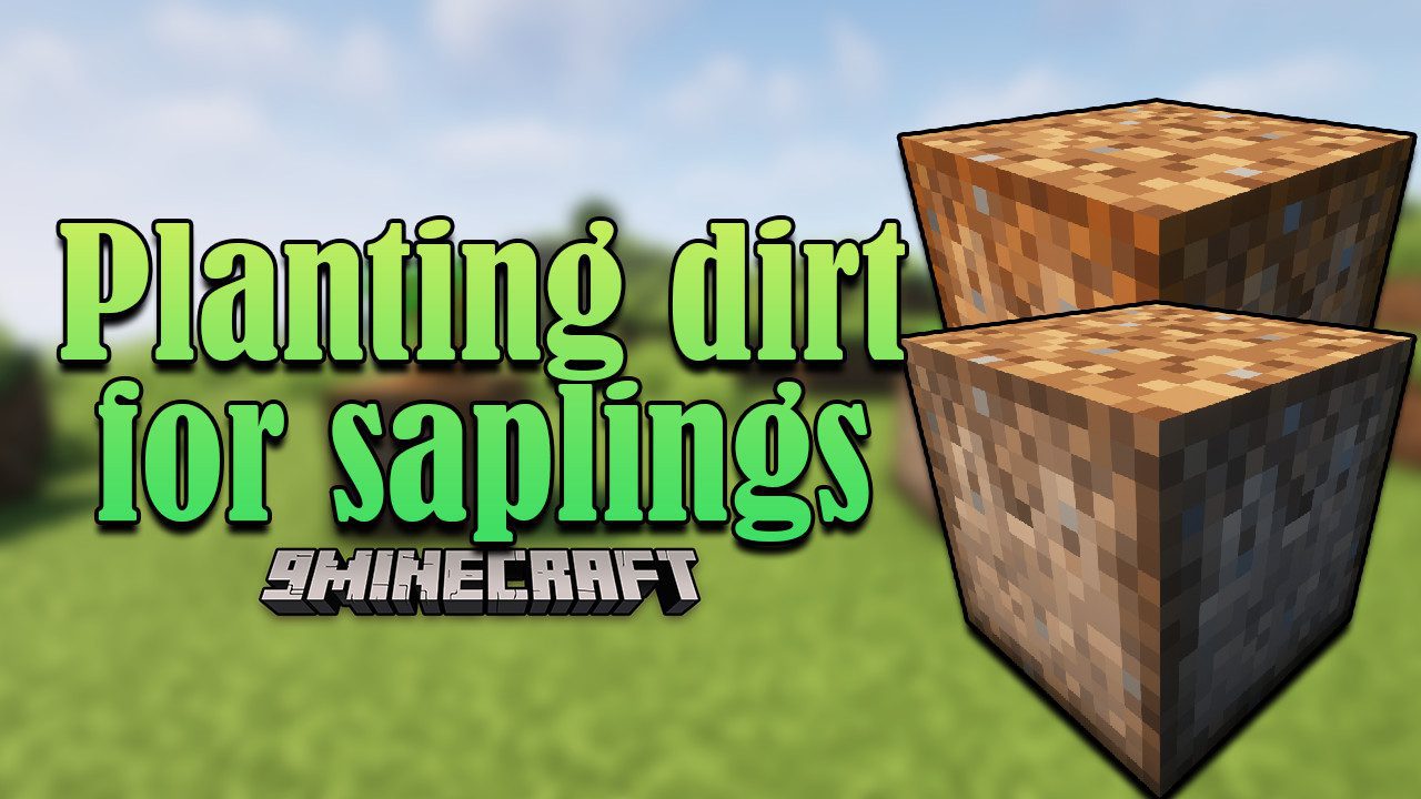 Planting Dirt for Saplings Mod (1.20.4, 1.19.4) - Auto Planting Trees 1