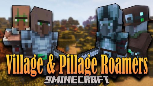 Village and Pillage Roamers Mod 1.16.5 (Adventurers, Storyline) Thumbnail