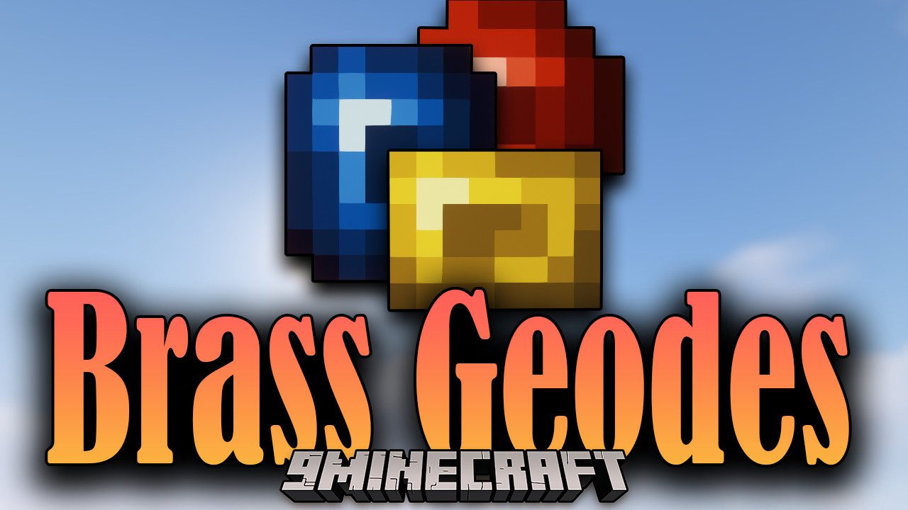 Brass Geodes Mod 1.18.1 (Caves Improvements) 1