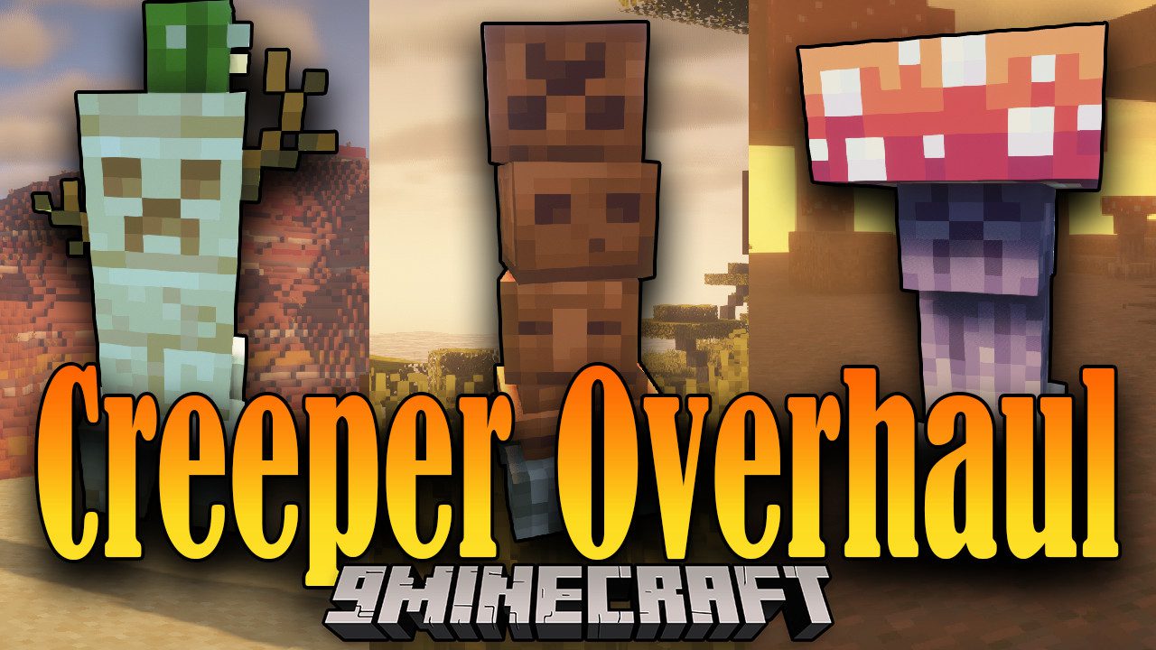 Creeper Overhaul Mod (1.20.1, 1.19.2) - More Creeper Variants 1