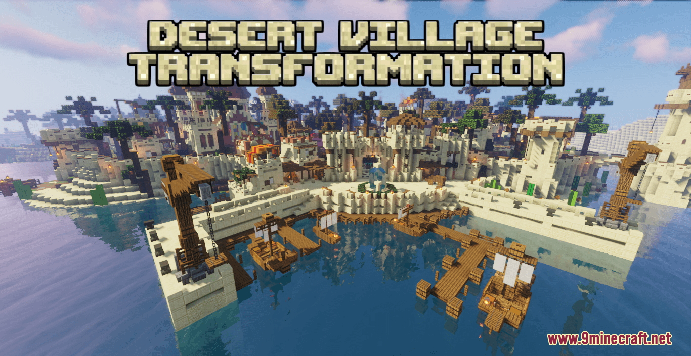Desert Village Transformation Map (1.19.3, 1.18.2) - Stunning Desert Village Transformation 1