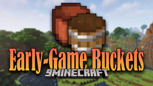 Early-Game Buckets Mod (1.18.2, 1.16.5) – Wooden & Ceramic Buckets Thumbnail