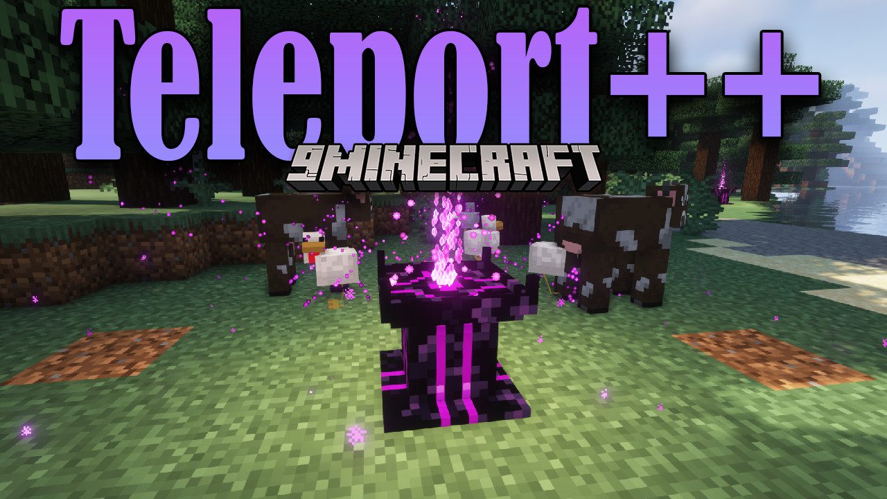 Teleport++ Mod 1.16.5 (Teleportation, Portals) 1