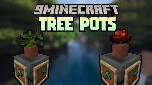 Tree Pots Data Pack 1.18.1, 1.17.1 (Easy Tree Farm) Thumbnail