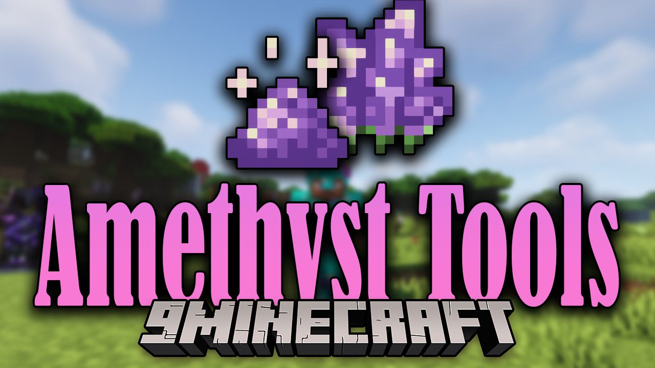 Amethyst Tools Mod (1.19.2, 1.18.2) - Special Graded Tools 1