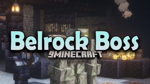Belrock Boss Mod 1.16.5 (Entities, Battle) Thumbnail