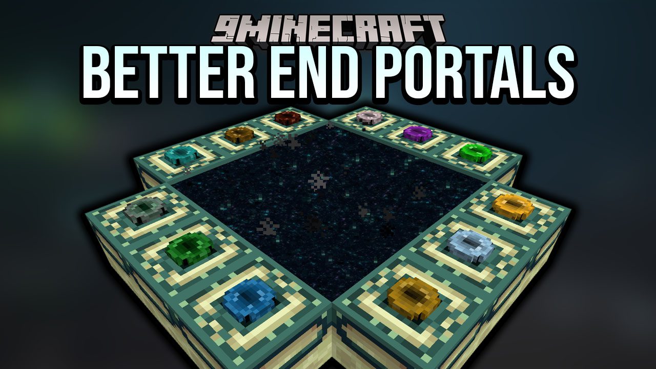 Better End Portals Data Pack 1.18.1, 1.17.1 (Portal Rework) 1