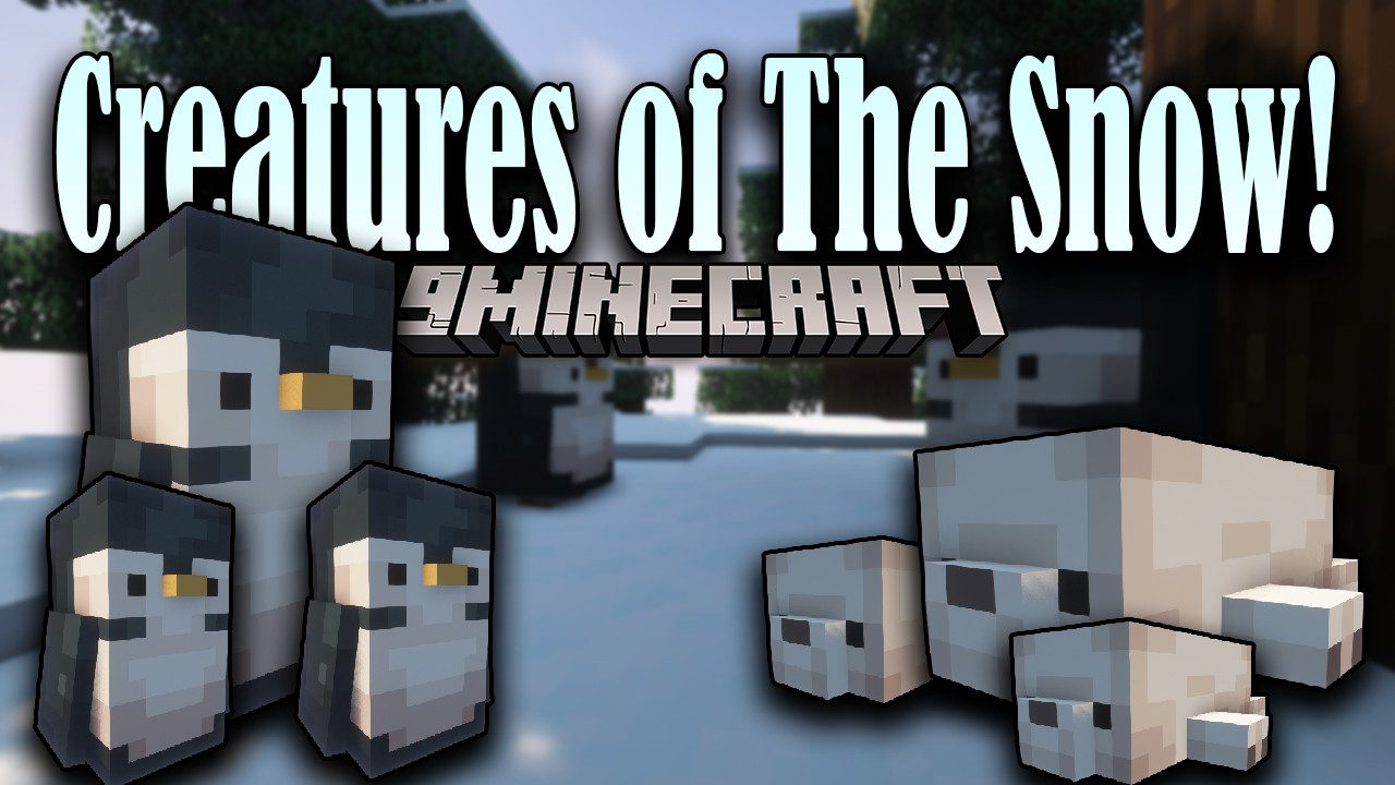 Creatures of the Snow Mod (1.20.1, 1.19.4) - Snow biomes Creatures added 1