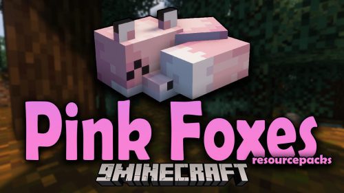 Pink Foxes Resource Pack (1.18.2, 1.17.1) – Texture Pack Thumbnail