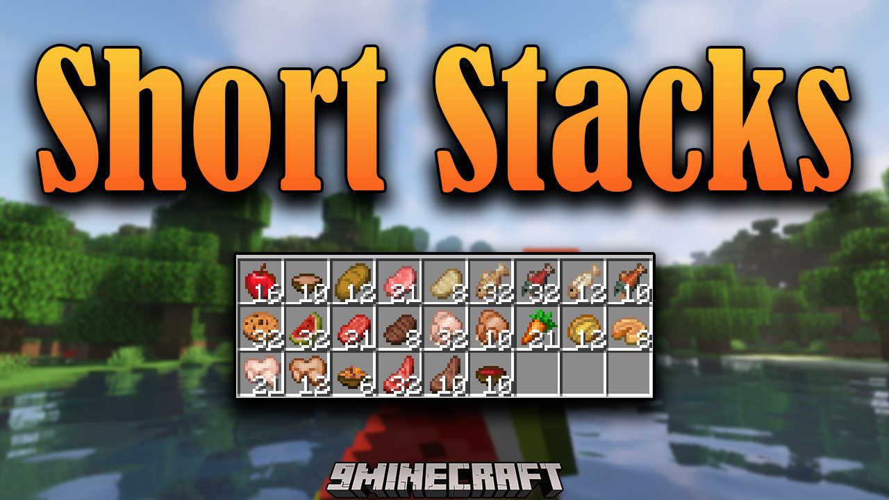 Short Stacks Mod 1.16.5 (Stacking will be more difficult) 1