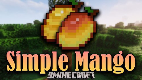 Simple Mango Mod (1.20.1, 1.19.4) – Enchanted Edibles for Effects Thumbnail