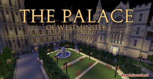 The Palace of Westminster Map (1.21.1, 1.20.1) – The Most Famous Palace in the World Thumbnail
