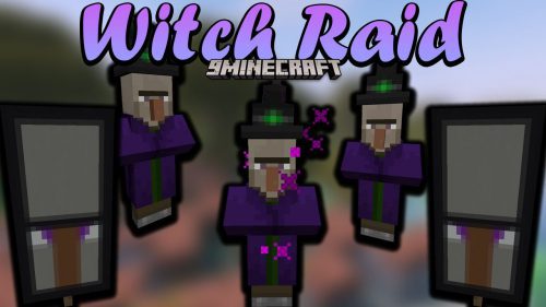 Witch Raids Data Pack 1.18.1 (Battle with Witches) Thumbnail