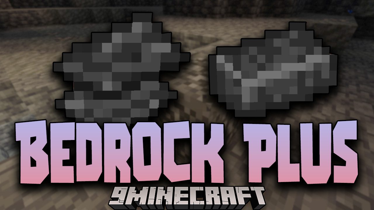 Bedrock Plus Mod (1.20.2, 1.19.4) – Stronger Bedrock Tools and Weapons 1