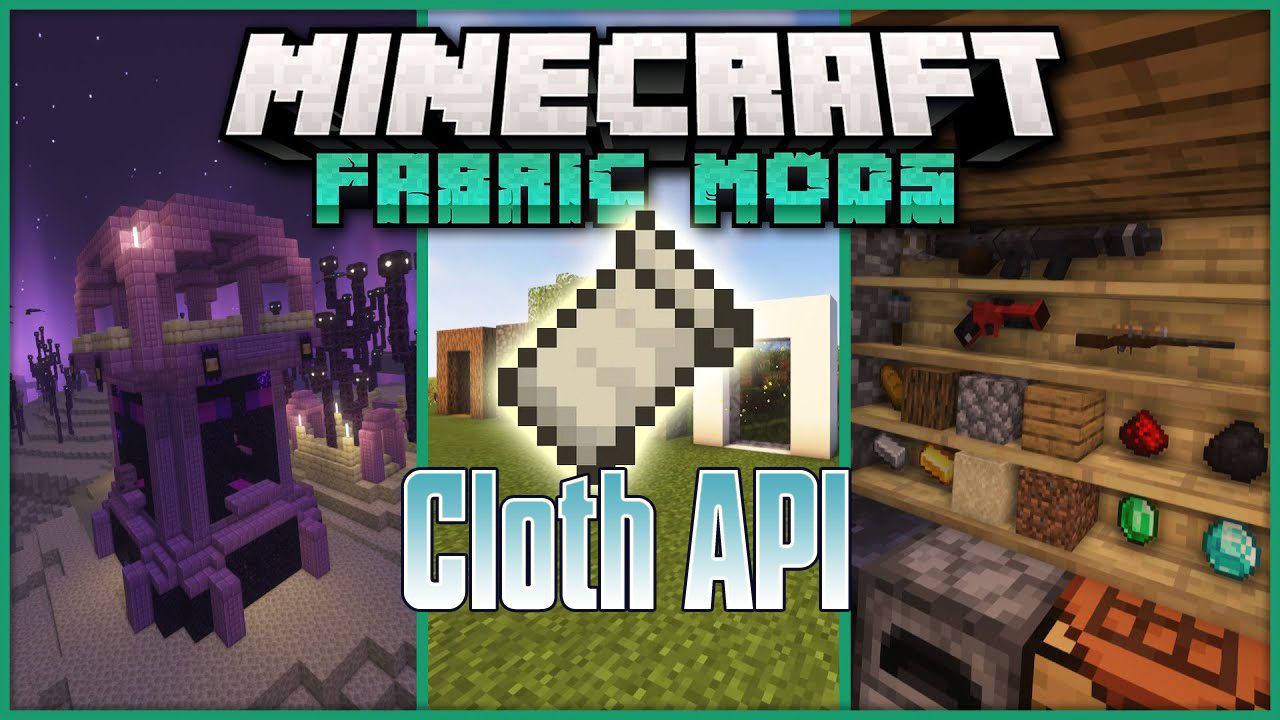 Cloth API Mod (1.19, 1.18.2) - Generalized API for Fabric 1