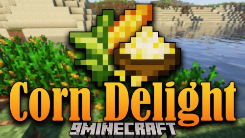 Corn Delight Mod (1.21.1, 1.20.1) – Corn related Food and Edible Thumbnail