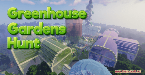 Greenhouse Gardens Hunt Map (1.18.2) – Time for Some Gardening! Thumbnail