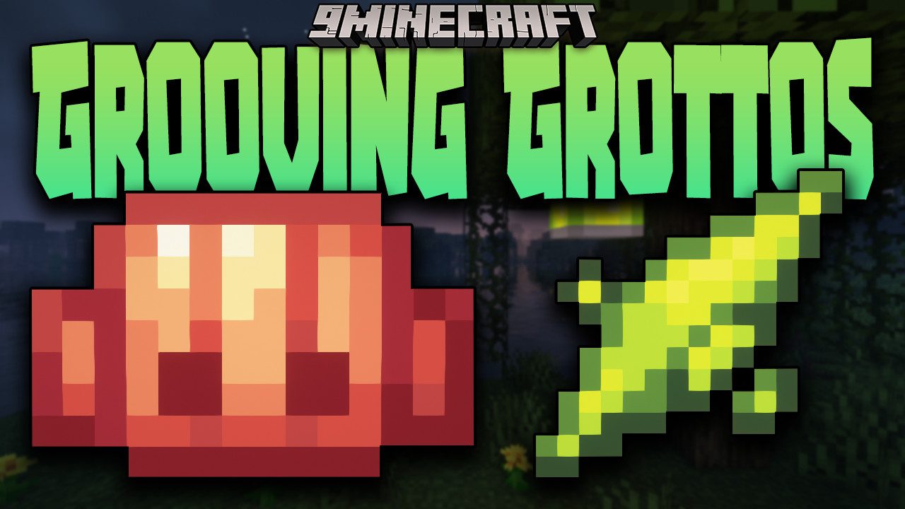 Grooving Grottos Mod (1.17.1) – Caves travelling equipment added 1