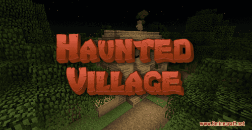 Haunted Village Map (1.18.1) – A Horrific Journey Thumbnail