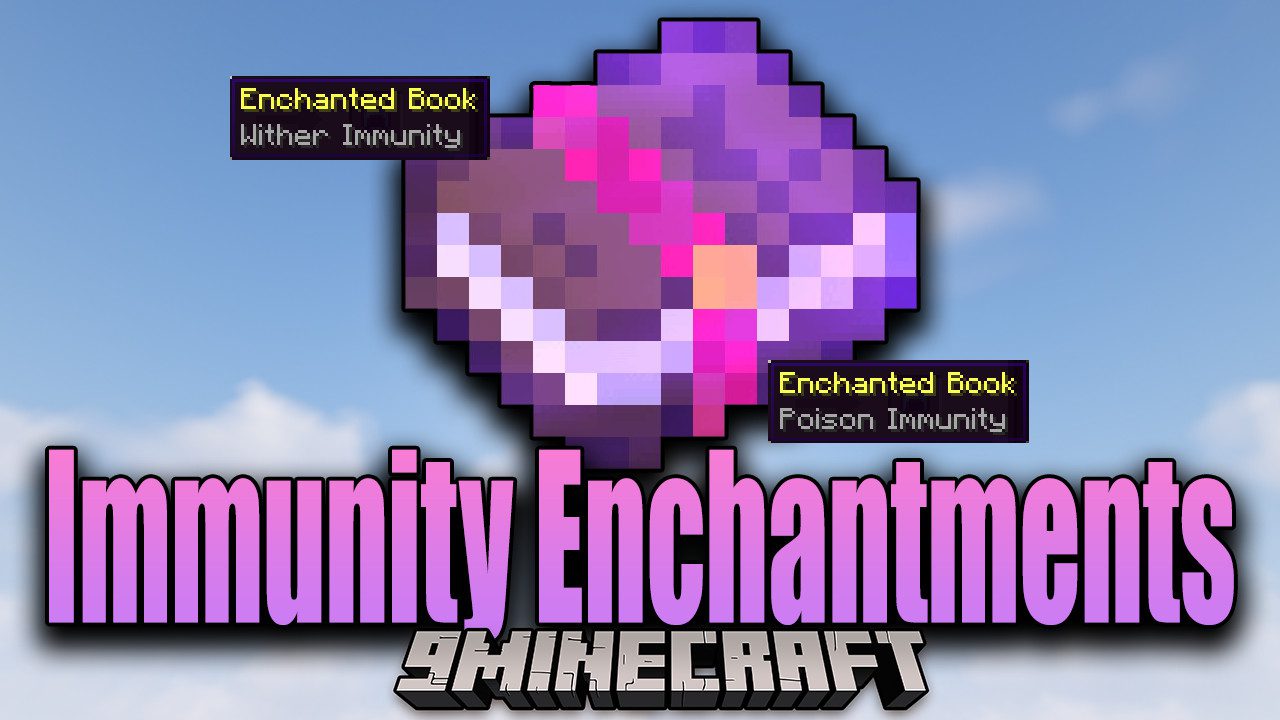 Immunity Enchantments Mod (1.19.4, 1.18.2) – New Defensive Enchantments 1