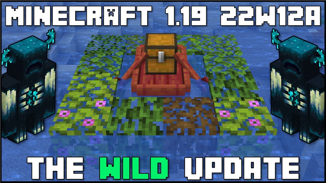 Minecraft 1.19 Snapshot 22w12a (Warden & Boat With Chest) 1