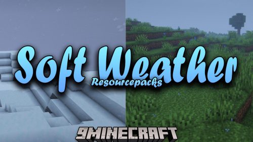Soft Weather Resource Pack (1.19.3, 1.18.2) – Texture Pack Thumbnail