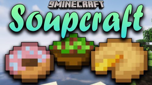 SoupCraft Mod (1.18.2, 1.17.1) – New types of Soups in-game Thumbnail