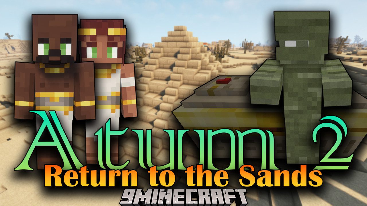 Atum 2: Return to the Sands Mod (1.16.5, 1.15.2) - A New Adventure Into the Sands 1