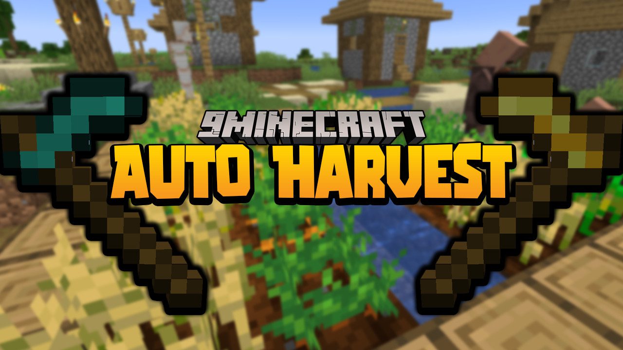 Auto Harvester Data Pack (1.18.2, 1.17.1) - Walk to Harvest and Replant 1