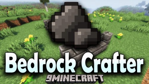 Bedrock Crafter Mod (1.21.1, 1.20.1) – Create Bedrock Out of Scraps Thumbnail