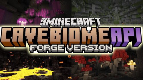 CaveBiomeAPI Mod (1.17.1, 1.16.5) – Injecting a Cave Biome Thumbnail