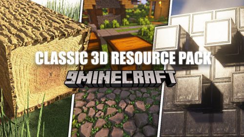 Classic 3D Resource Pack (1.20.4, 1.19.2) – Texture Pack Thumbnail