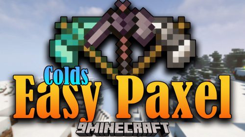 Colds Easy Paxel Mod (1.19.4, 1.18.2) – The Ultimate Tool Thumbnail
