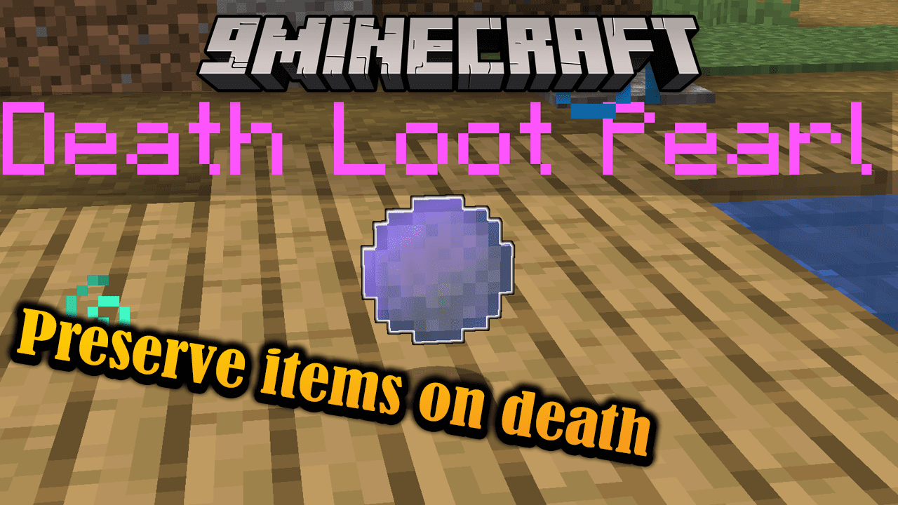 Death Loot Pearl Data Pack (1.19.3, 1.18.2) - Never lose Your Items again 1